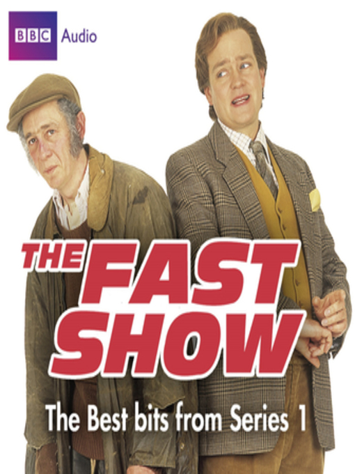 Title details for The Fast Show by Paul Whitehouse - Available